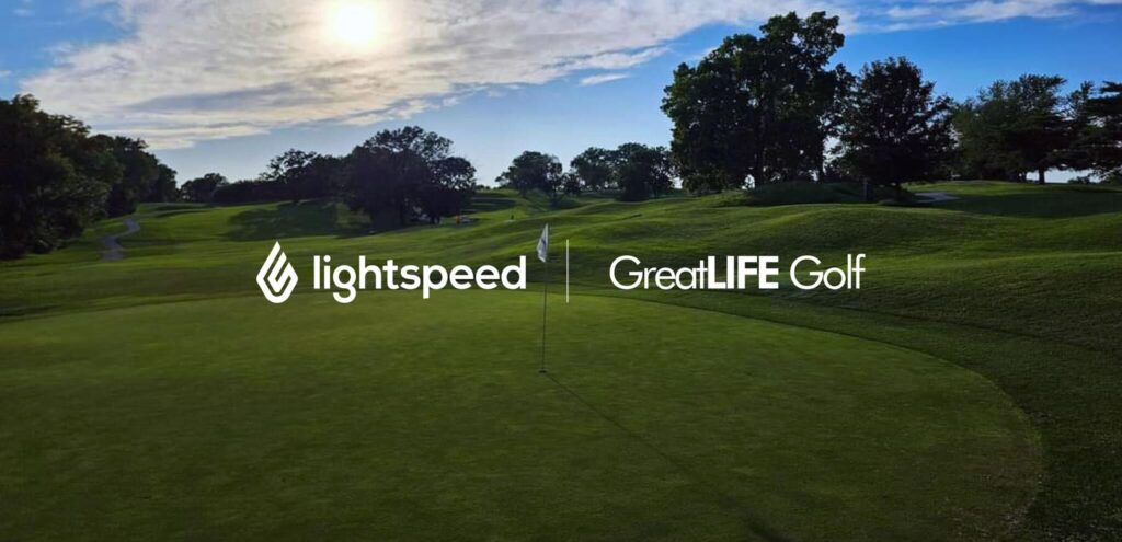 Lightspeed and GreatLIFE Partner to Offer Customers World-Class, Technology-Driven Golf Experiences
