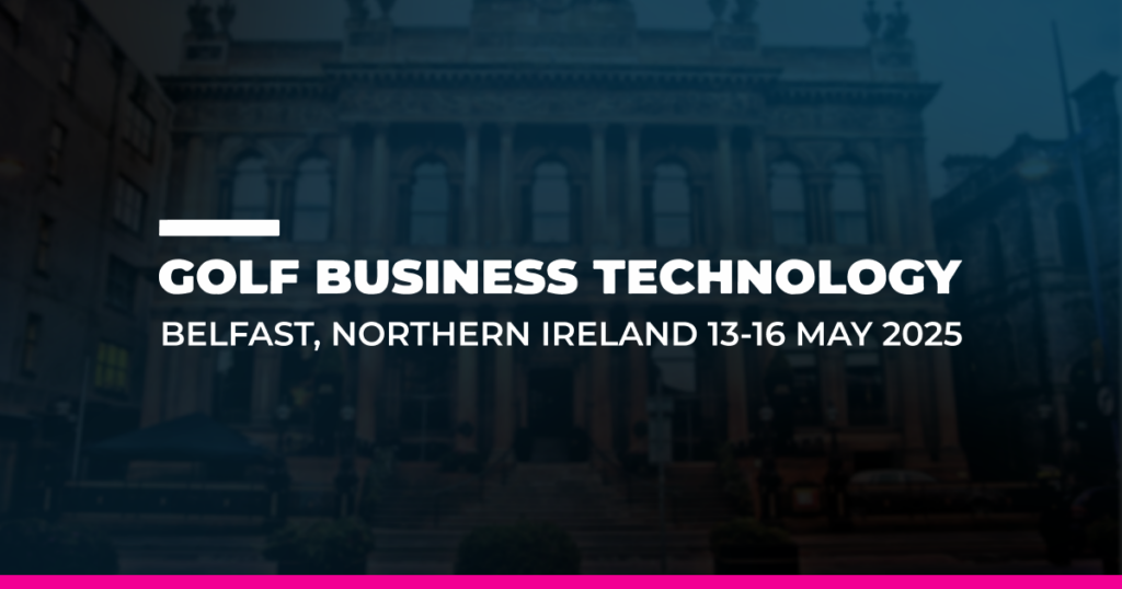Golf Business Technology hosted over 150 golf leaders in Belfast to focus on how technology is shaping the industry