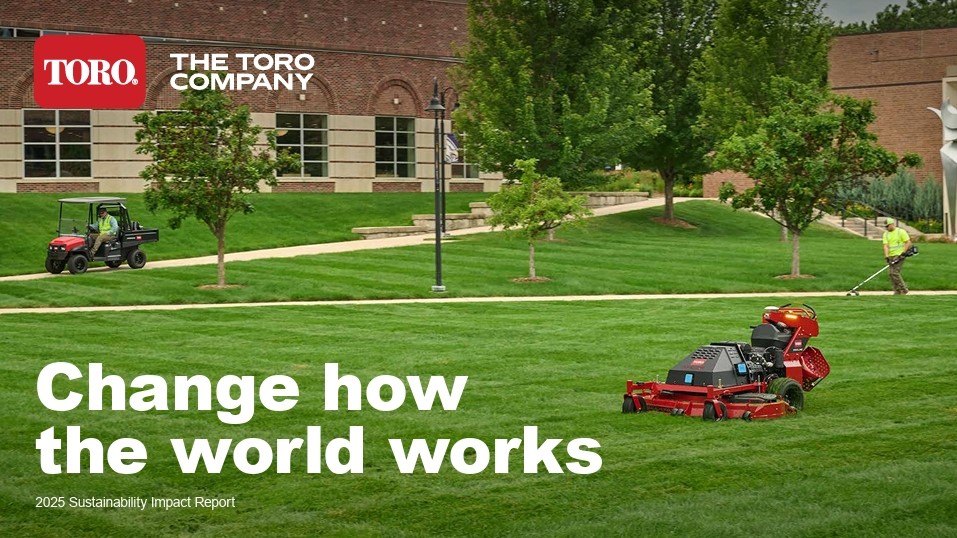 The Toro Company Publishes 2025 Global Sustainability Impact Report “We believe that sustainability is a shared journey—one that empowers our partners, customers and communities to thrive together,” said Richard M. Olson, chairman and chief executive officer of The Toro Company. “By advancing responsible practices and innovative solutions, we are committed to creating lasting positive impact for people and the planet, today and for generations to come.”
