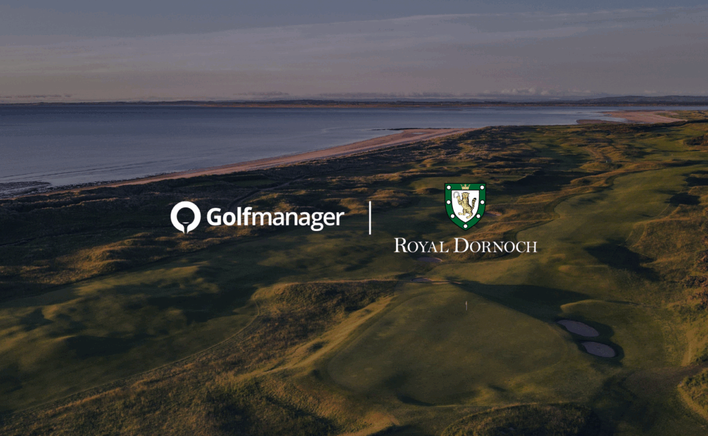 Royal Dornoch Golf Club has partnered with Golfmanager to manage its club operations, membership and bookings.